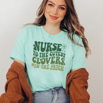 Nurse to the cutest clovers in the patch Printify