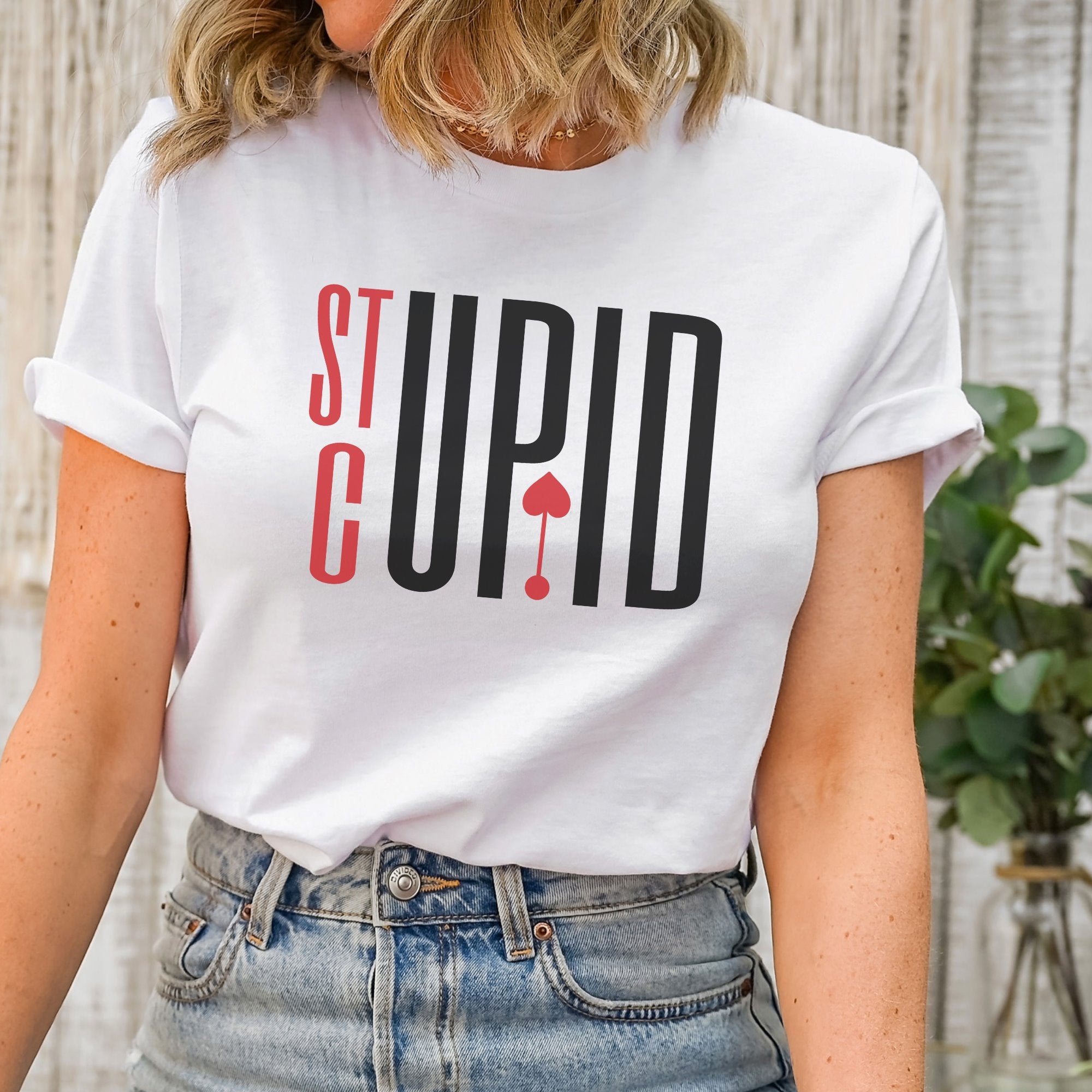 Stupid Cupid Printify