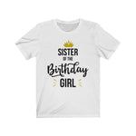 Sister of the Birthday Girl Printify